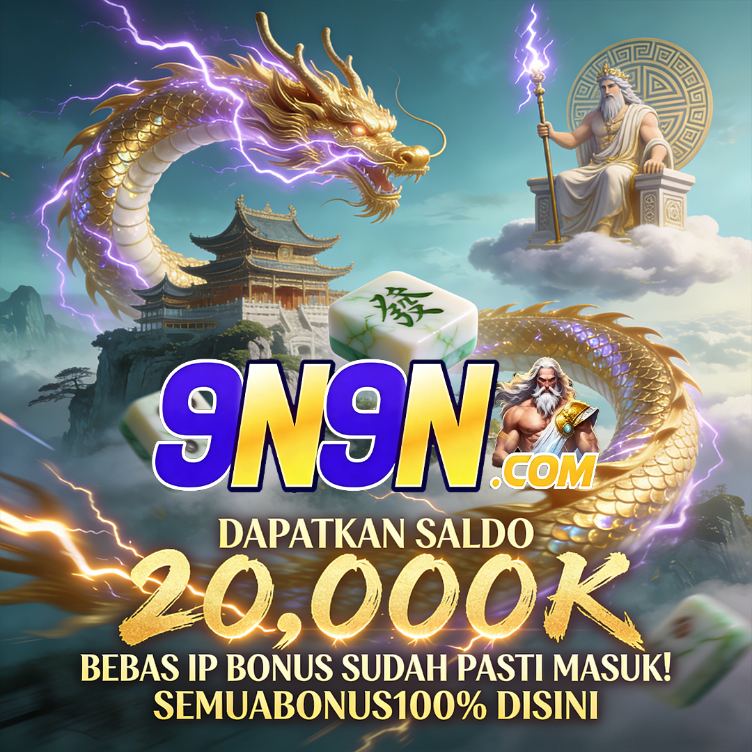 9N9N - Situs Resmi Slot Online dan Pilihan Game PG Soft